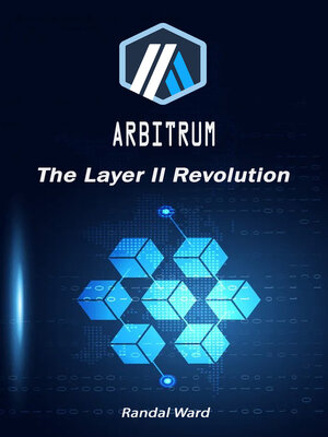 cover image of ARBITRUM--The Layer II Revolutio